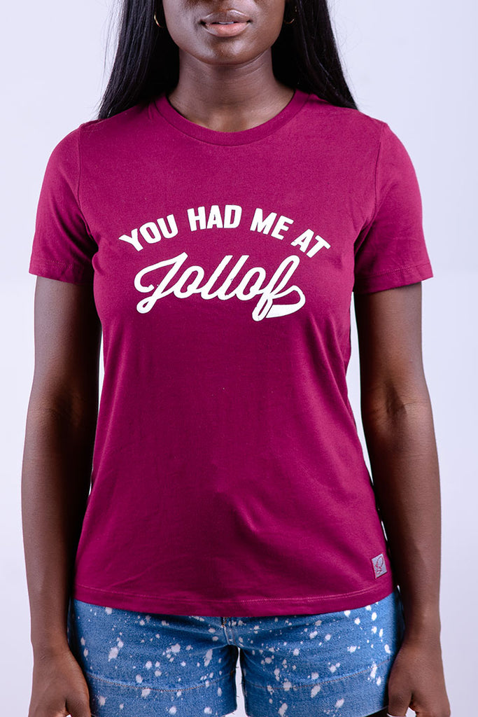 had me at Jollof T-shirt